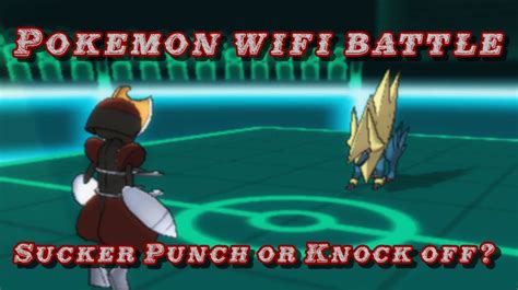 Pokemon X & Y WiFi battle: To Sucker Punch or not to ...
