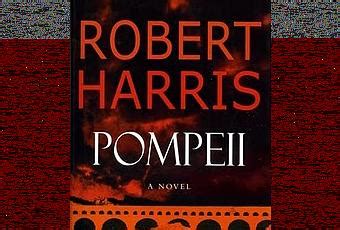 Pompeii la novela de robert harris proxima serie para la ...