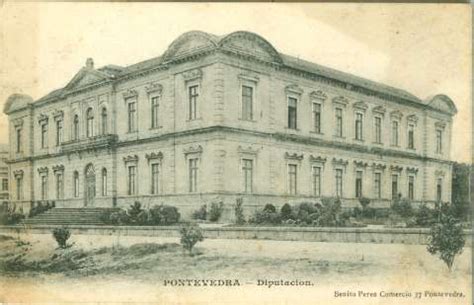 Pontevedra. Edificio da Diputación  1900  | Pueblos de españa, Fotos ...