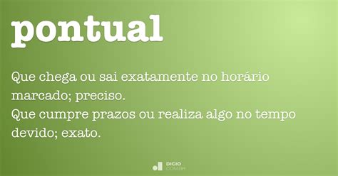 Pontual   Dicio, Dicionário Online de Português