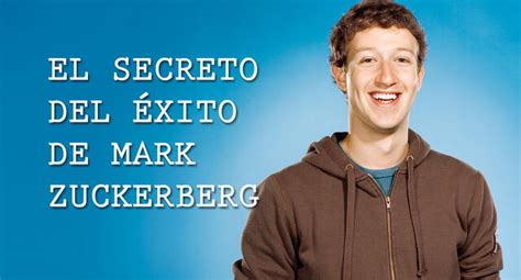 ¿Por qué Mark Zuckerberg es tan exitoso? Extrabajador de ...