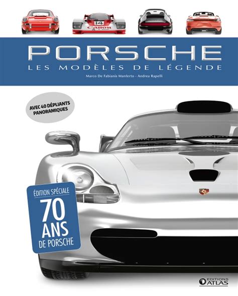 Porsche, les modèles de légende | Éditions Glénat