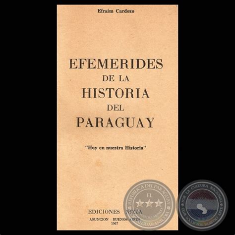 Portal Guaraní   EFEMÉRIDES DE LA HISTORIA DEL PARAGUAY ...