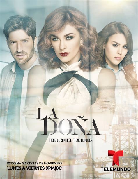 Póster y sinopsis oficial de la nueva telenovela  La Doña ...