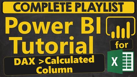 Power BI Tutorial for Beginners: DAX. Calculated Column  1 ...