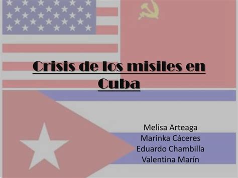 PPT   Crisis de los misiles en Cuba PowerPoint ...