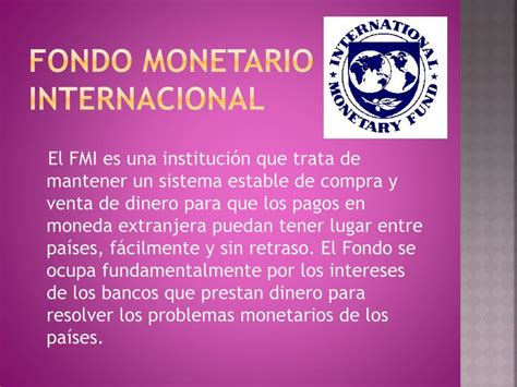 PPT   FONDO MONETARIO Y BANCO MUNDIAL PowerPoint ...