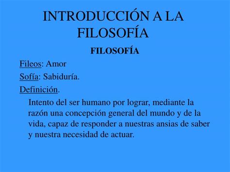 PPT   INTRODUCCIÓN A LA FILOSOFÍA PowerPoint Presentation ...
