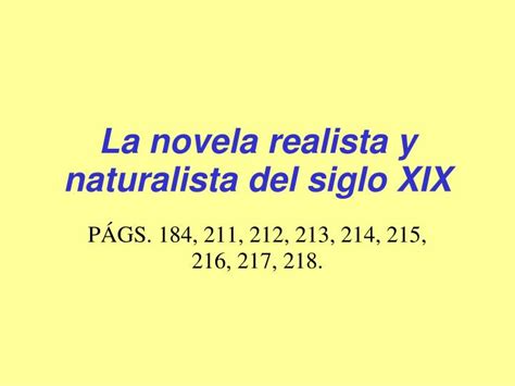 PPT   La novela realista y naturalista del siglo XIX ...