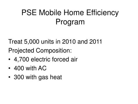 PPT   PSE Mobile Home Efficiency Program PowerPoint ...