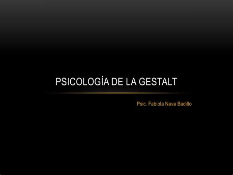 PPT PSICOLOGÍA DE LA GESTALT PowerPoint Presentation, free download ...