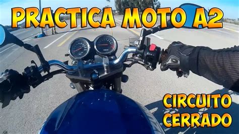 Práctica Moto A2   Circuito cerrado   YouTube