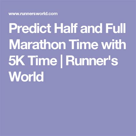 Predict Half and Full Marathon Time with 5K Time ...