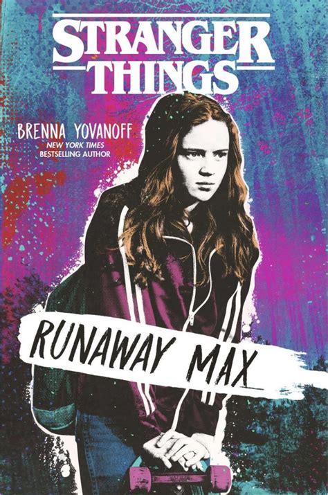 Prequel Novel  Stranger Things: Runaway Max  Documents Max ...