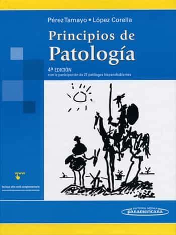 PRINCIPIOS DE PATOLOGIA  4ª ED.  | RUY PEREZ TAMAYO | Comprar libro ...