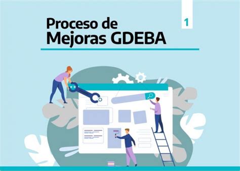 Proceso de mejoras en GDEBA | Provincia de Buenos Aires