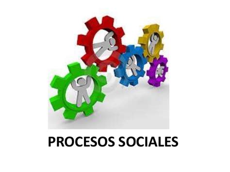 Procesos sociales