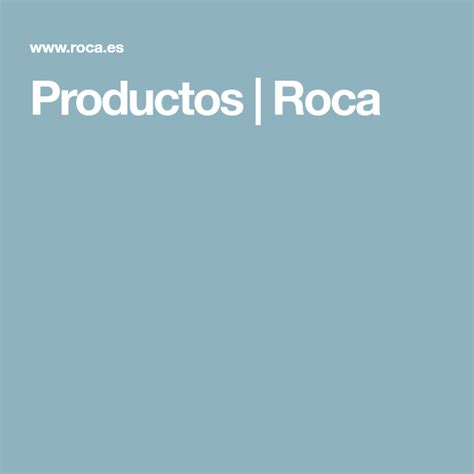 Productos | Roca  con imágenes  | Rocas, Baños, Lavabos