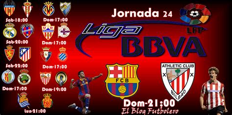 Programación de la Liga BBVA Primera División – Jornada 24 ...