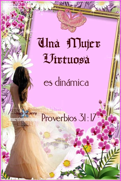 Proverbios 31 | Una Mujer Virtuosa es... | Pinterest