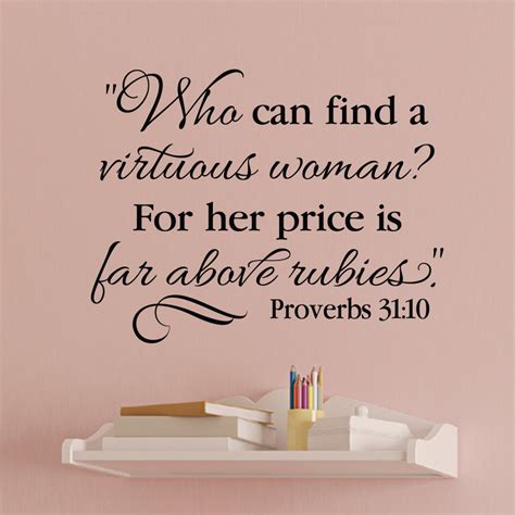 Proverbs 31v10 Vinyl Wall Decal Who Can Find a Virtuous Woman