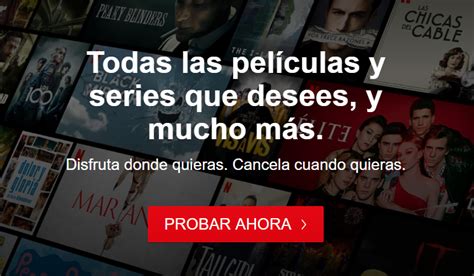 Prueba gratis Netflix en España durante 30 días » Prueba ...