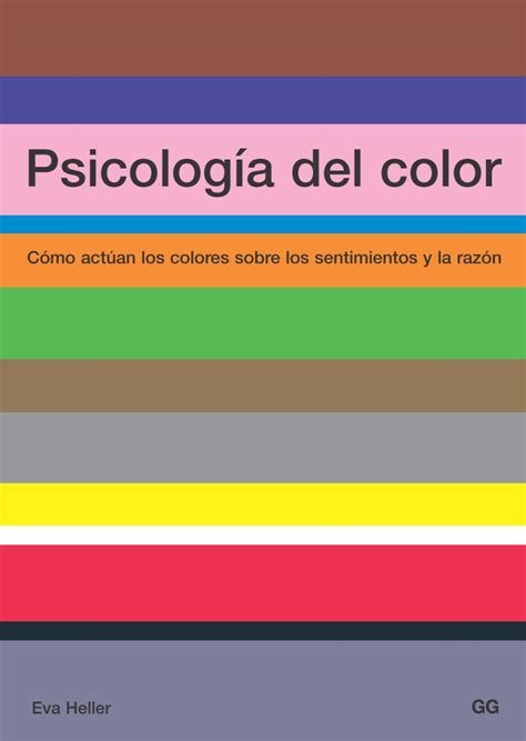 Psicología del color, de Eva Heller   Editorial GG