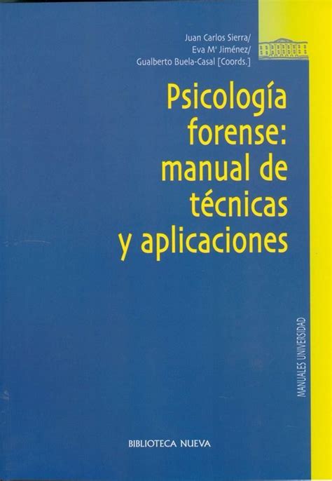 PSICOLOGIA FORENSE: MANUAL DE TECNICAS | VV.AA. | Comprar ...