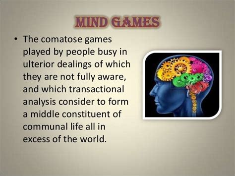 Psychological mind games