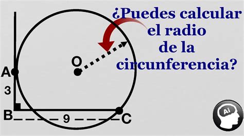 ¿Puedes calcular el radio de la circunferencia? |   YouTube