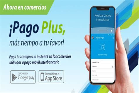 #PulsoEmpresarial Banplus estrena versión de Pago Plus, pago móvil ...