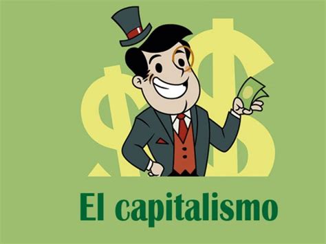 ¿Qué es el capitalismo?