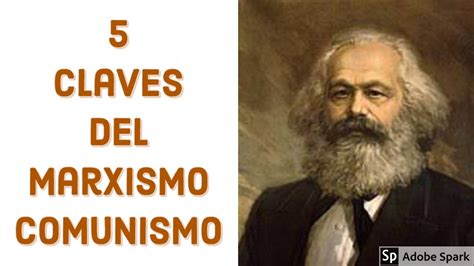 Que es el Marxismo y el Comunismo | 5 Claves para entender a Marx   YouTube
