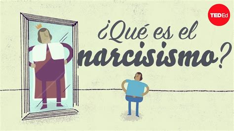 Qué es el narcisismo