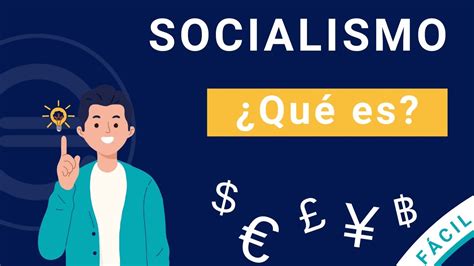 ¿Qué es el SOCIALISMO? | Explicado FÁCIL    YouTube