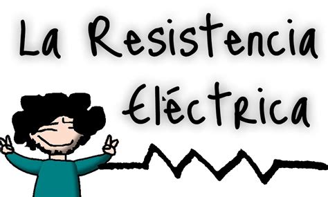 ¿Qué es la resistencia eléctrica?   YouTube