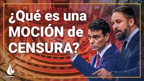 Que Es Moción De Censura   Qué es una moción de censura y qué necesita ...