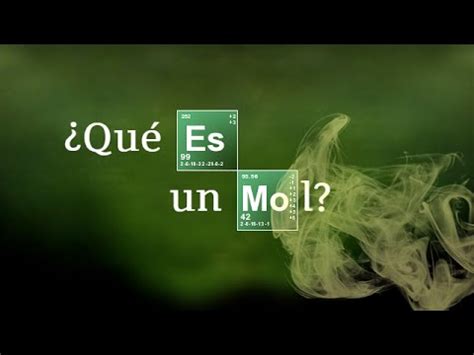 ¿QUÉ ES UN MOL? | Química Básica   YouTube