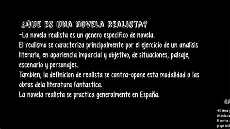 ¿Qué es una novela realista? by Adriana Navarro Aguila