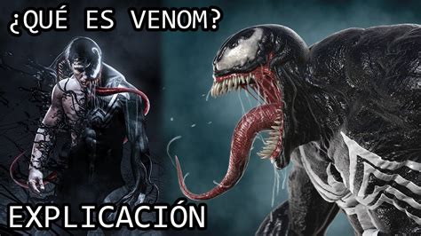 ¿Qué es Venom? EXPLICACIÓN | El Simbionte Venom y su ...