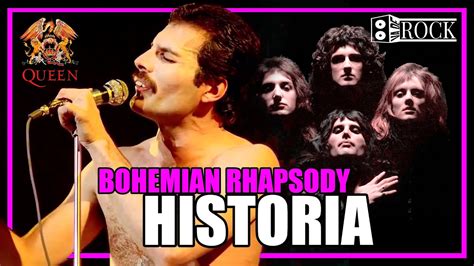Queen   Bohemian Rhapsody // Historia Detrás De La Canción ...