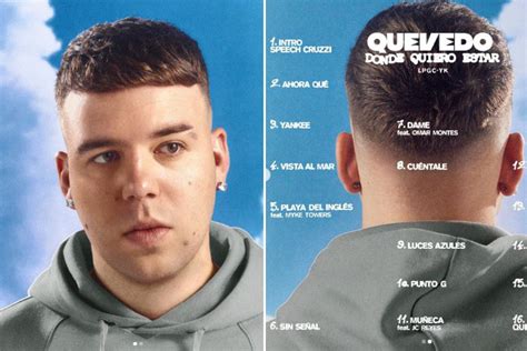Quevedo anuncia  Donde quiero estar , su primer disco: fecha, canciones ...