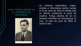 Quien fue Alan Turing | PPT