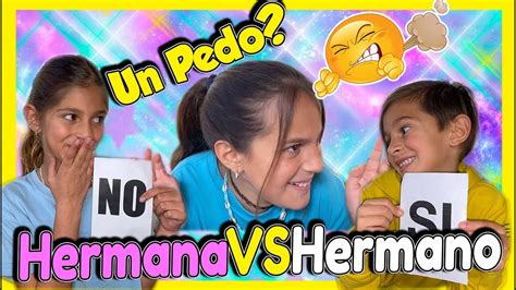 ¿ QUIEN ME CONOCE MAS ? HERMANA  HERMANO   PAULA BLANCO ...