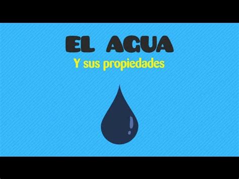 Química: El agua y sus propiedades   YouTube