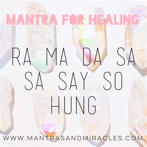 Ra Ma Da Sa Sa Say So Hung: Mantra for Healing | Kundalini ...