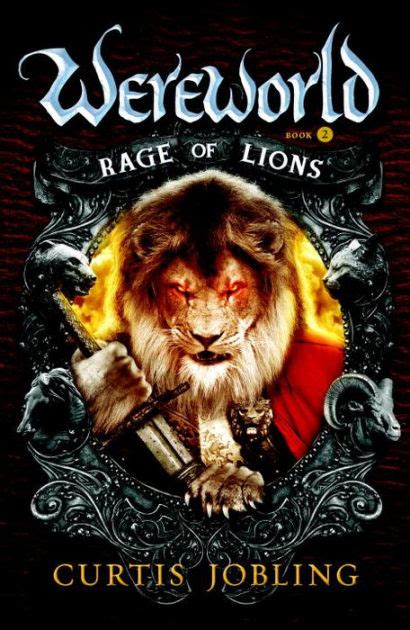 Rage of Lions  Wereworld Series #2  by Curtis Jobling ...