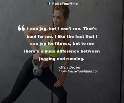 Raise Your Mind — Fitness | I can jog, but I can t run ...