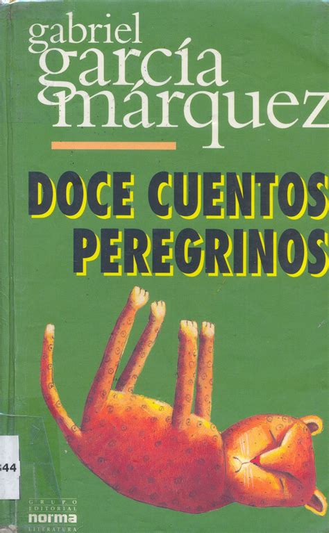 Rapsodia Literaria: Doce cuentos peregrinos de Gabriel García Márquez