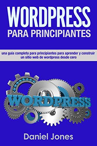 Read Online WordPress para principiantes  Libro En Español/ WordPress ...